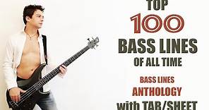 Top 100 BASS LINES of ALL TIME with TABS / SHEET - Iconic Best Bass Riffs Songs Anthology