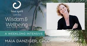 WISDOM & WELLBEING INTENSIVE WEEK with Maia Danziger: Relax & Write, March 2 – 9, 2024