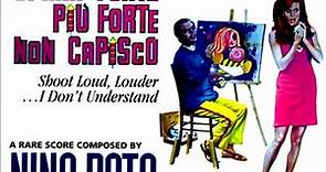 Nino Rota - Spara Forte, Più Forte, Non Capisco (Original Soundtrack)