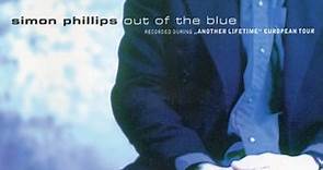 Simon Phillips - Out Of The Blue
