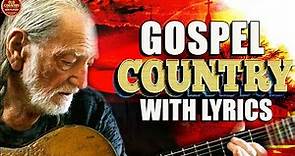 20 Bluegrass Old Country Gospel Songs Of All Time With Lyrics - Inspirational Country Gospel Music