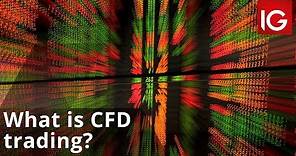 What is CFD trading? | How to trade with IG