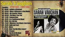Sarah Vaughan - The Best Of Jazz Singer (Smooth Jazz Songs)