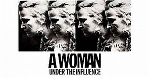 A Woman Under The Influence 1974