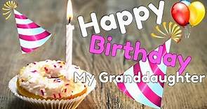 Happy birthday wishes for Granddaughter |Birthday messages, greetings & blessings for granddaughter
