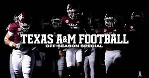 Texas A&M Football: Offseason Special