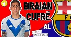 Braian Cufré al FC Barcelona | Fichaje Recomendado