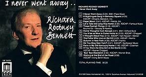 Richard Rodney Bennett - I Never Went Away - full album