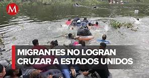 Migrantes intentaron cruzar el Río Bravo hacia EU en Ciudad Juárez