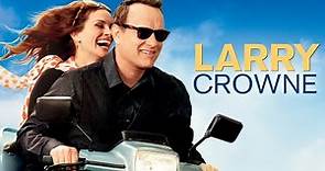 L'amore all'improvviso - Larry Crowne (film 2011) TRAILER ITALIANO