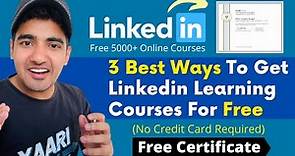 3 Best Ways Linkedin Learning Free Courses | Linkedin Free Certificate | Free Linkedin Subscription