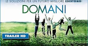 DOMANI - Trailer Italiano Ufficiale | HD