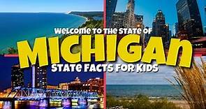 The State of Michigan | Educational Facts for Kids