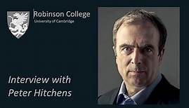 Peter Hitchens interview for Robinson College, Cambridge
