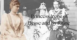 Princess Irene of Hesse and by Rhine