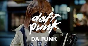 Daft Punk - Da Funk (Official Music Video Remastered)
