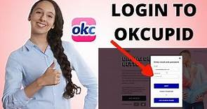 How to Login to OkCupid App? Sign In to OkCupid Account 2021?