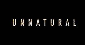 Unnatural (2015) Official Trailer