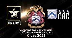 Command and General Staff Officers' Course (CGSOC) Graduation 2021