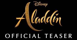 Disney's Aladdin Teaser Trailer - In Theaters May 24th, 2019