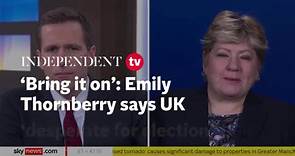 ‘Bring it on’: Emily Thornberry says UK ‘desperate for election’
