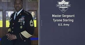 Those Who Serve: Master Sergeant Tyrone Sterling