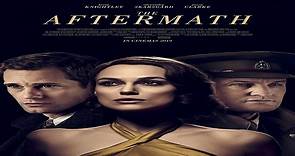 ASA 🎥📽🎬 The Aftermath (2019) a film directed by James Kent with Keira Knightley, Jason Clarke , Alexander Skarsgård, Kate Phillips, Claudia Vaseková