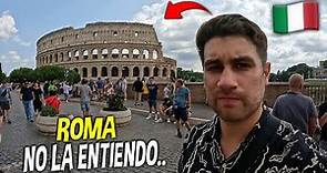 ROMA es una CIUDAD BASTANTE RARA.. 🇮🇹 | Italia #5