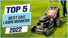 Top 5 Best Gas Lawn Mowers 2023