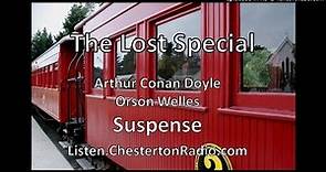 The Lost Special - Arthur Conan Doyle - Suspense - Orson Welles