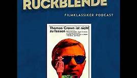 Thomas Crown ist nicht zu fassen (USA 1968), Regie: Norman Jewison - Rückblende 13