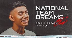 National Team Dreams | Sergio Oregel