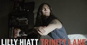 Lilly Hiatt - "Trinity Lane" [Official Video]
