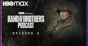 Band of Brothers Podcast | Episode 4 with Frank John Hughes | HBO Max