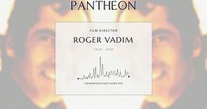 Roger Vadim Biography - French filmmaker (1928–2000)