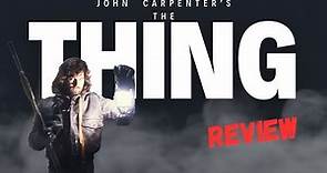 The Thing: John Carpenter's Greatest Film
