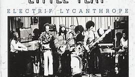 Little Feat - Electrif Lycanthrope