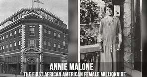 Annie Malone: The First African American Female Millionaire
