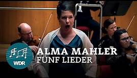 Alma Mahler - Fünf Lieder | Wiebke Lehmkuhl | WDR Sinfonieorchester