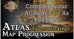 Atlas Map Completion Strategy to Complete Your Atlas as Fast as Possible