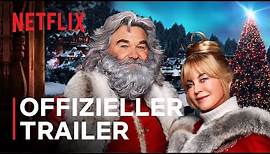 „The Christmas Chronicles 2“ mit Kurt Russell und Goldie Hawn | Offizieller Trailer | Netflix