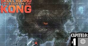 Skull Island: The Birth of Kong | Capitulo: 1 | Narración