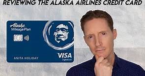 Reviewing The Alaska Airlines Credit Card - Is It Worth It?
