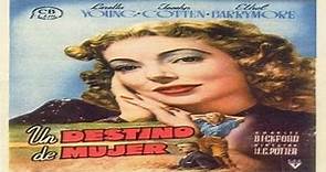 Un destino de mujer (1947)