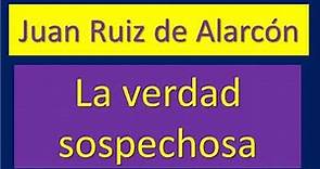 La verdad sospechosa - Juan Ruiz De Alarcón