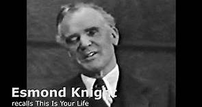 Esmond Knight recalls This Is Your Life
