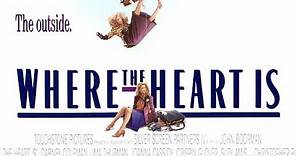 Official Trailer - WHERE THE HEART IS (1990, John Boorman, Uma Thurman)