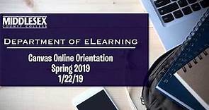 Middlesex County College - Spring 2019 Canvas Online Orientation