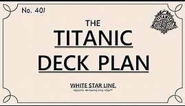 The Titanic Deck Plan