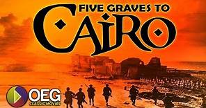 Five Grave to Cairo 1943 Trailer